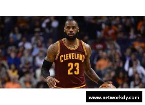 星空综合体育官方网站NBA超级巨星勒布朗：领导者的篮球传奇与社会影响 - 副本
